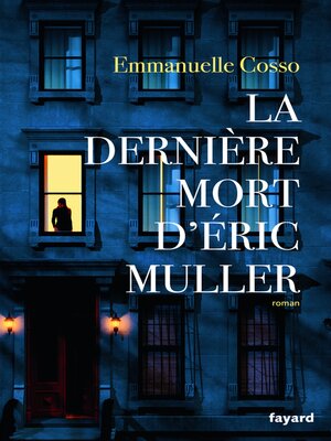 cover image of La dernière mort d'Eric Muller